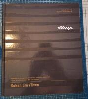 Boken om V&auml;ven : byggandet av en ny plattform f&ouml;r kultur, handel och upplevelser i Ume&aring;, d&auml;r m&auml;nniskor och id&eacute;er v&auml;vs samman