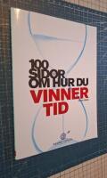 100 sidor om hur du vinner tid