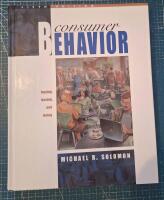 Consumer behavior - buying, having, and being