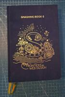 Smashing Book #6: New Frontiers in Web Design