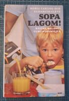 Sopa lagom! : b&auml;ttre balans i curlingfamiljen