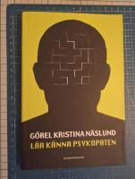 Lär känna psykopaten