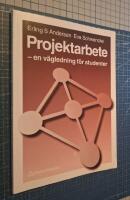 Projektarbete - En v&auml;gledning f&ouml;r studenter
