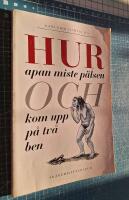 Hur apan miste p&auml;lsen och kom upp p&aring; tv&aring; ben