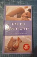 Har du sovit gott?