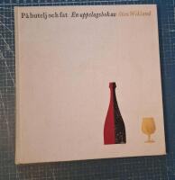 P&aring; butelj och fat. En uppslagsbok