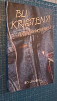 Bli kristen?! : b&ouml;rda eller befrielse