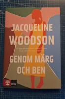 Genom m&auml;rg och ben