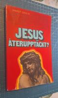 Jesus &aring;teruppt&auml;ckt? : en antologi