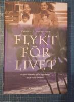 Flykt f&ouml;r livet