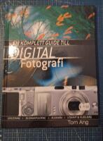 En komplett guide till digital fotografi