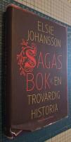 Sagas bok : en trov&auml;rdig historia