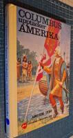 Columbus uppt&auml;cker Amerika