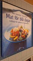 Mat f&ouml;r bl&aring; dagar