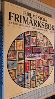 Forums stora frim&auml;rksbok : ca 5000 frim&auml;rken i f&auml;rg 1945-1975