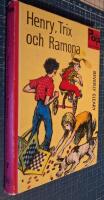 Henry, Trix och Ramona