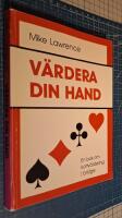 V&auml;rdera din hand : en bok om kortv&auml;rdering i bridge
