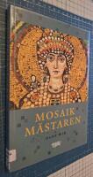Mosaikm&auml;staren