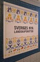 Sveriges nya landskapsr&auml;tter