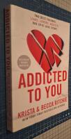 Addicted To You
