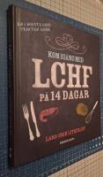 Kom ig&aring;ng med LCHF p&aring; 14 dagar