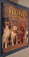 Hundfostran : [en lydig hund &auml;r en lycklig hund]