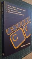 PLANKA CV : L&auml;r av de b&auml;sta och kom till intervju - Hitta dina styrkor - Finn ut vad du passar som - Hitta jobben som ej annonseras ut