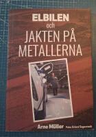 Elbilen : och jakten p&aring; metallerna