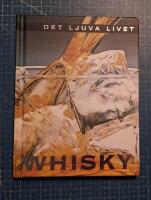 Det ljuva livet Whisky