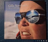 Gilla Norrbotten : nitton reportage fr&aring;n kontrasternas l&auml;n