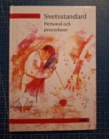 Svetsstandard : personal och procedurer