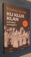Ku Klux klan och dess arvtagare