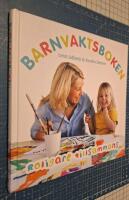 Barnvaktsboken : roligare tillsammans