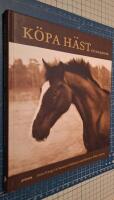 K&ouml;pa h&auml;st : en handbok