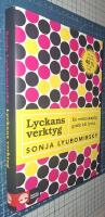 Lyckans verktyg : en vetenskaplig guide till lycka