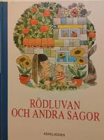 R&ouml;dluvan och andra sagor