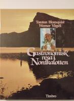 Gastronomisk resa i Nordkalotten