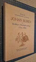 &Auml;ttlingar till sockenskr&auml;ddaren och bonden Johan Bur&eacute;n fr&aring;n Bodbyn i Burtr&auml;sk socken 1753-1983