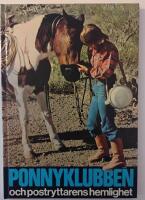 Ponnyklubben och postryttarens hemlighet
