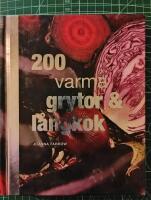 200 varma grytor och l&aring;ngkok