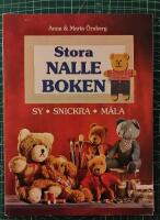 Stora nalleboken : [sy, snickra, m&aring;la]
