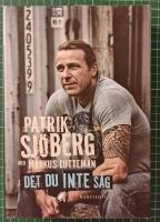 Det du inte s&aring;g