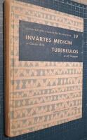 Inv&auml;rtes medicin Tuberkulos