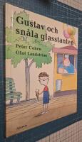 Gustav och den sn&aring;la glasstanten