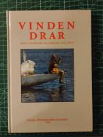 Vinden drar : berättelser om långfärder till sjöss