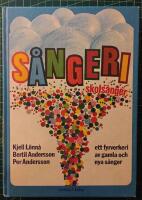 S&aring;ngeri [Musiktryck] : skols&aring;nger : [ett fyrverkeri av gamla och nya s&aring;nger]