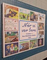 N&auml;r vi var barn : Ida Maria fr&aring;n Arfliden, Tyra i 10:an Odengatan, Vi bodde i Helenelund i en bok