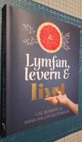 Lymfan, levern & livet