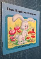 Den l&aring;ng&ouml;rade kaninen