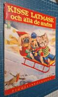 Piggelinb&ouml;cker Nr 1372: Kisse latmask och alla de andra